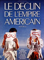Decline of the American Empire Poster