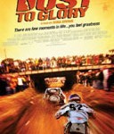 Dust to Glory Poster