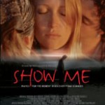Show Me Poster