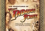 The Adventures of Young Indiana Jones Volume Three DVD