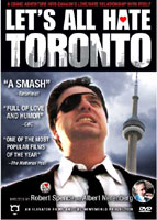 Let's All Hate Toronto DVD